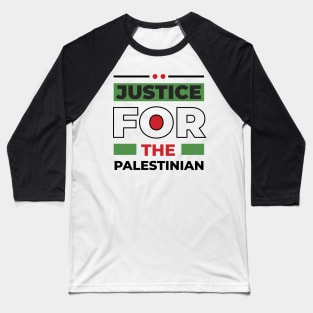 Justice for the palestinian Baseball T-Shirt